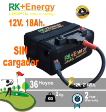 BATERA DE LITIO RK+Energy 12V. 18Ah. SIN CARGADOR